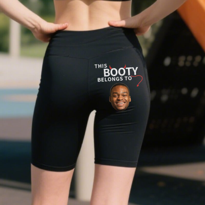 Personalized Biker Leggings This Booty Belongs To Custom Photo Funny Design Creative Gift for Her Lovers