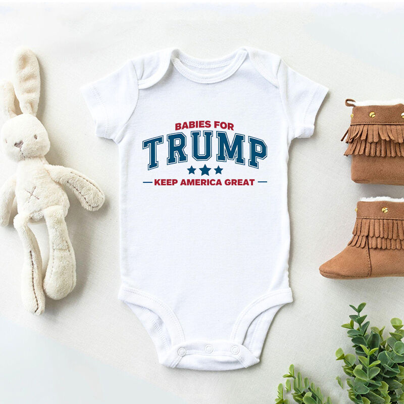 Personalized Baby Onesie Babies For Trump Keep Great Humorous Design Funny Baby Shower Gift