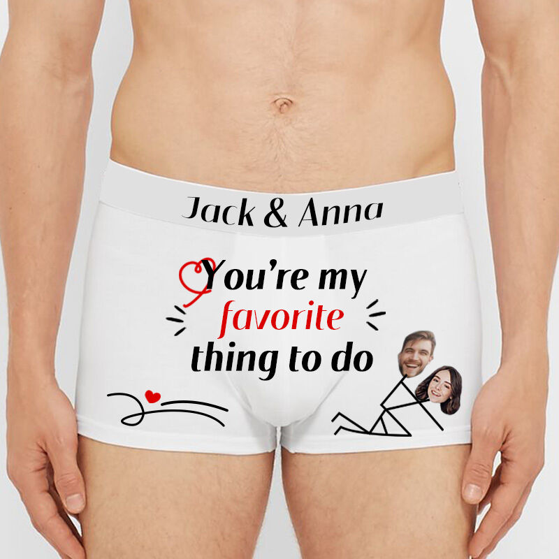 Personalized Photo Men's Underwear Boxer Briefs Creative Gift for Husband "You're My Favorite Thing to Do"